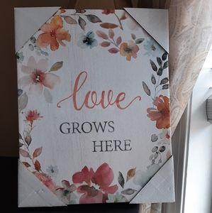 🎁 Beautiful printed canvas "Love Grows Here" from Carol Robinson